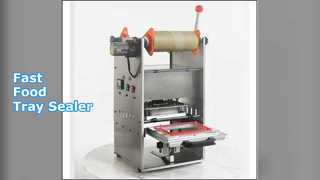 Fast Food Tray Sealer DF250T Quick Pack